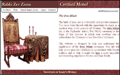 TraditionToday.net - site of Mohel Rabbi
Zev Zions.  User-friendly navigation and copy.  Keyword definitions help
users understand the client's message more effectively.